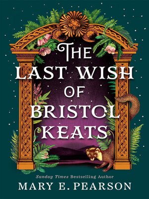cover image of The Last Wish of Bristol Keats